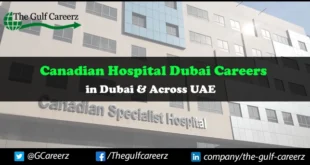 Canadian Hospital Dubai Careers