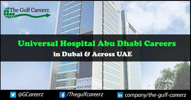 Universal Hospital Abu Dhabi Careers