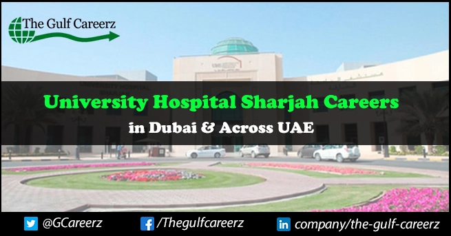 University Hospital Sharjah Careers