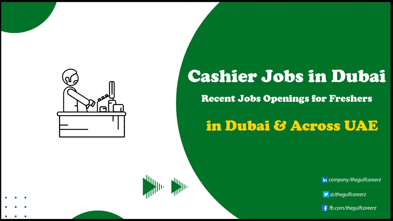 Cashier Jobs in Dubai