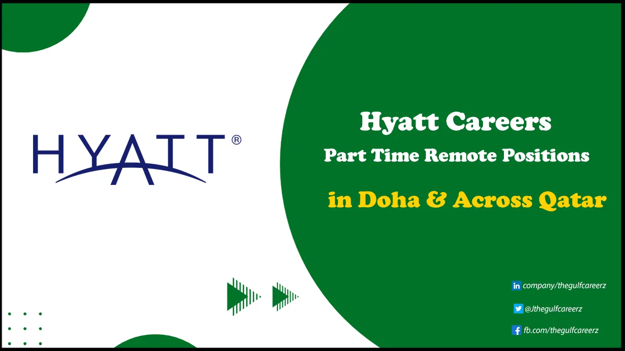 Hyatt Careers in Qatar